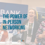 the power in-person networking